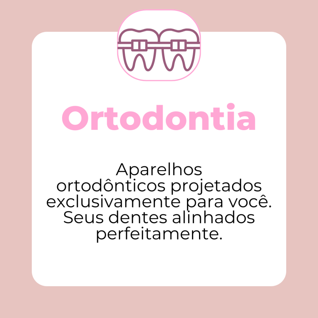 Aparelhos ortodônticos projetados exclusivamente para você. Seus dentes alinhados perfeitamente.​